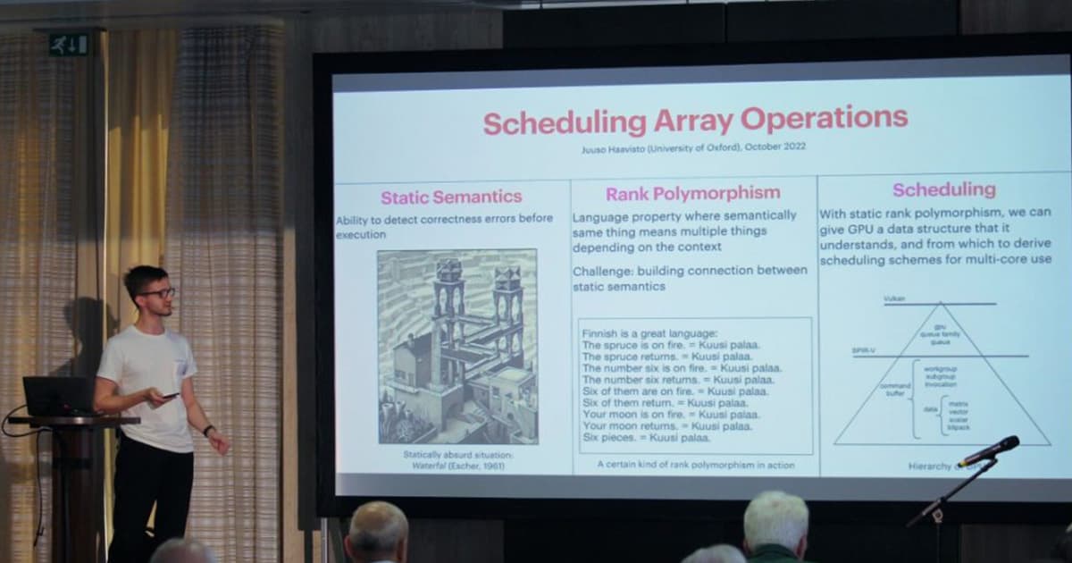 Juuso Haavisto presenting at Dyalog '22 in Olhão, Portugal, with a slide titled “Scheduling Array Operations” covering static semantics, rank polymorphism, and scheduling—three key topics in computer science academia.